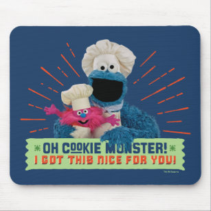 Oh Cookie Monster! I Got This Nice For You Mouse Pad