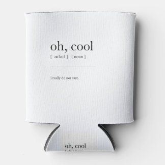 oh, cool Definition Meaning Dictionary Art Decor Can Cooler