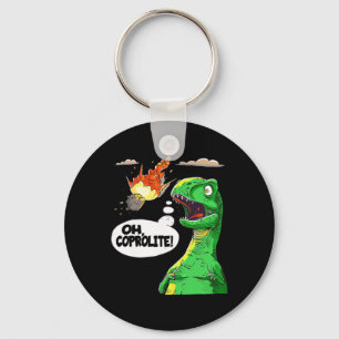 Oh Coprolite Paleontology's Humour Funny Dinosaur Keychain