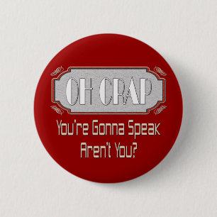 Oh Crap 2 Inch Round Button