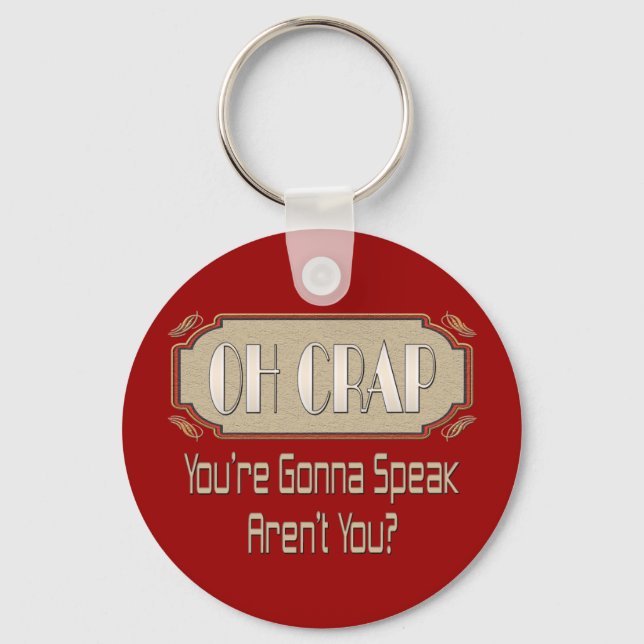 Oh Crap Keychain (Front)