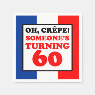 Oh Crepe French Flag 60th Birthday Napkin