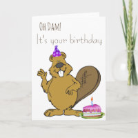 Oh Dam It's your Birthday Beaver