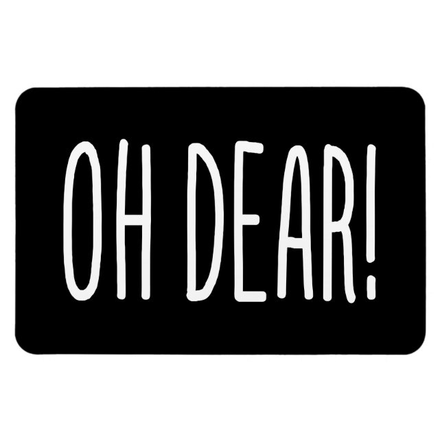 OH DEAR! MAGNET (Horizontal)