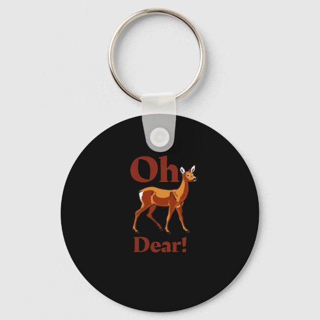 Oh Dear Trendy Clean Design Keychain (Front)