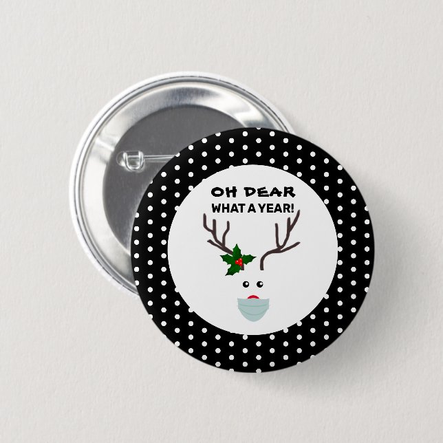 Oh Dear What A Year Funny Christmas Reindeer 2 Inch Round Button (Front & Back)