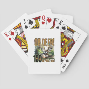 Oh Deer 100 Days Of School Deer Hunting Celebratio Playing Cards