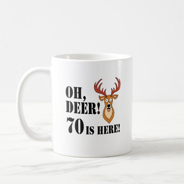 Oh Deer 70th Birthday Coffee Mug (Left)