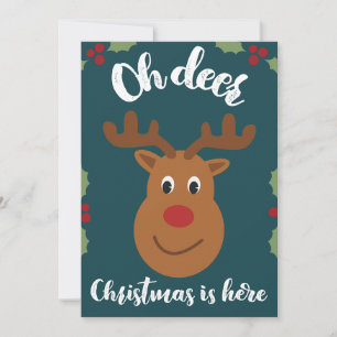 Oh Deer Christmas card,Funny Cute Pun Adorable Holiday Card