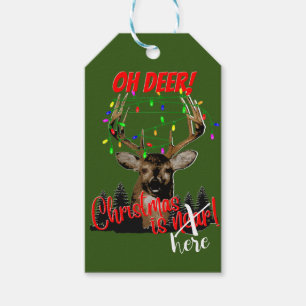 Oh Deer Christmas is Here Funny  Gift Tags