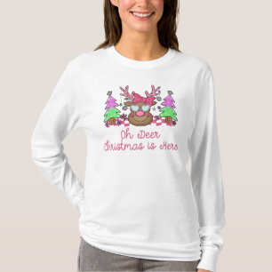 Oh Deer Christmas is Here  T-Shirt