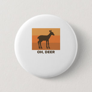 Oh Deer Classic Simple Design  2 Inch Round Button