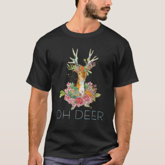 OH DEER Cute Colourful Boho Floral Deer T-Shirt