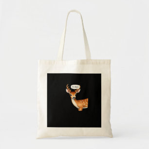 Oh Deer Cute Punny Deer Saying Whimsical Quote Tote Bag