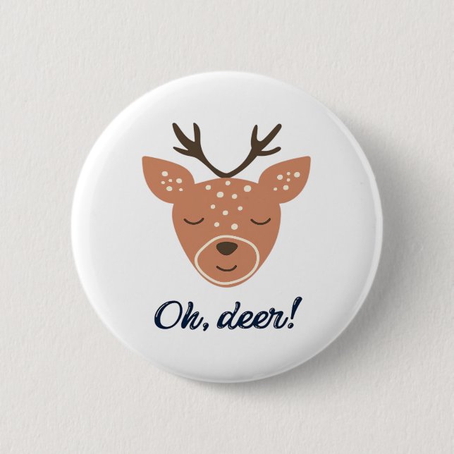 Oh Deer Deer Love Save The Deer Creative Design  2 Inch Round Button (Front)