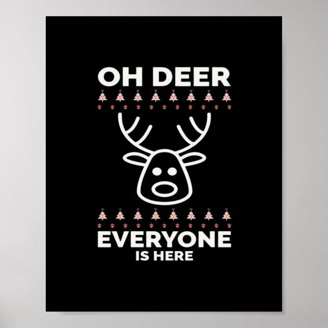 Oh Deer Everyone Is Here Modern Style  Poster (Front)