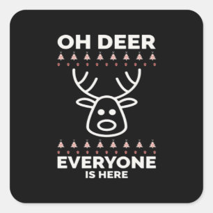 Oh Deer Everyone Is Here Modern Style  Square Sticker