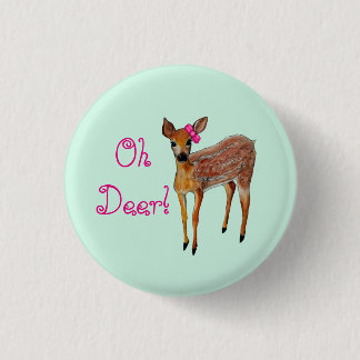 "Oh Deer" Fawn 1 Inch Round Button