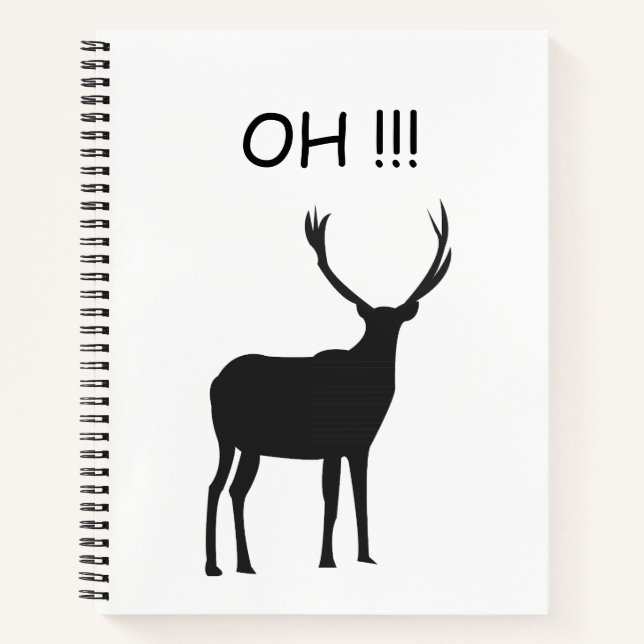 Oh Deer Funny Deer Notebook (Front)