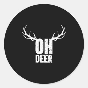 Oh Deer Funny Pun Gag Apparel Classic Round Sticker