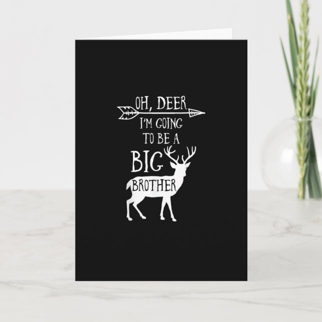 Oh Deer Going To Big Brother Christmas Announcemen Card (Front)