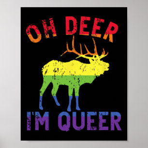 Oh Deer Im Queer Rainbow Lgbt Gay Pride Panual Les Poster