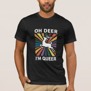 Oh Deer I'm Queer Rainbow LGBT Pride Gay Lesbian  T-Shirt