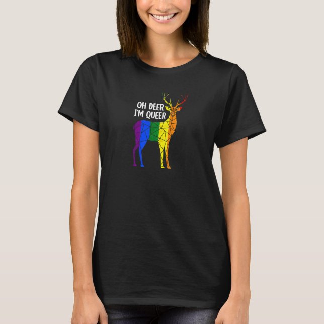 Oh Deer I'm Queer Transgender Queer Lgbtq+ Love Eq T-Shirt (Front)