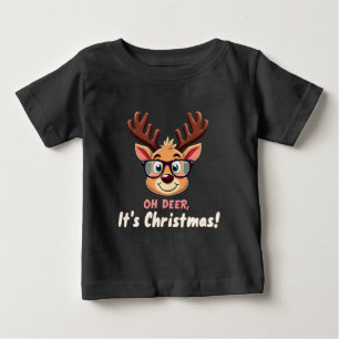 Oh Deer, It's Christmas: A Whimsical Holiday Party Baby T-Shirt