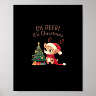 Oh Deer Its Christmas Modern Aesthetic Style  Poster