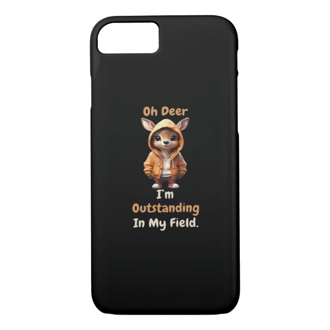 Oh Deer Outstanding In My Field Funny Humor  Case-Mate iPhone Case (Back)