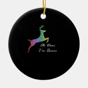 Oh Deer Queer Funny Pun LGBT Pride CelebraOrnament Ceramic Ornament