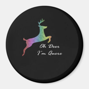 Oh Deer Queer Funny Pun LGBT Pride Celebration  Magnet