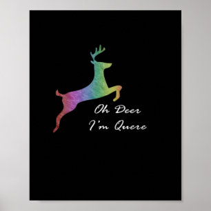 Oh Deer Queer Funny Pun LGBT Pride Celebration Poster