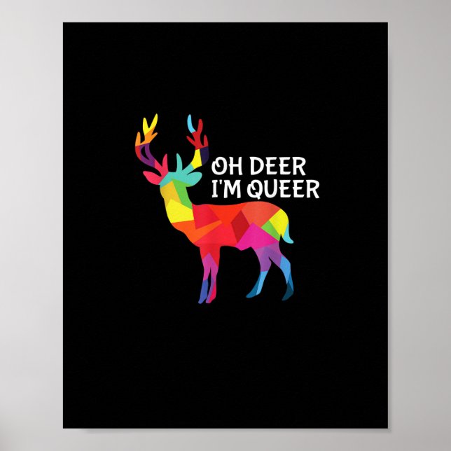 Oh Deer Queer Funny Pun LGBT Pride Design Poster (Front)
