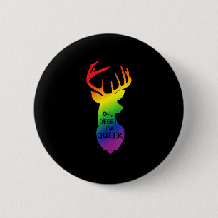 Oh Deer Queer Pride Celebration Funny LGBT Gift 2 Inch Round Button