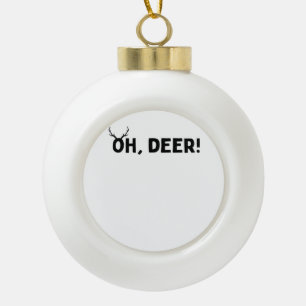 Oh Deer Simple Aesthetic  Ceramic Ball Christmas Ornament