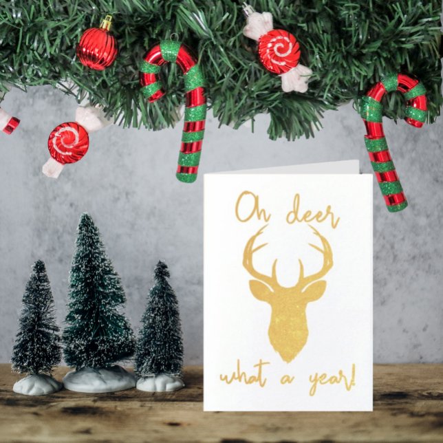 Oh Deer, What A Year! Funny Christmas Foil Card (Creator Uploaded)