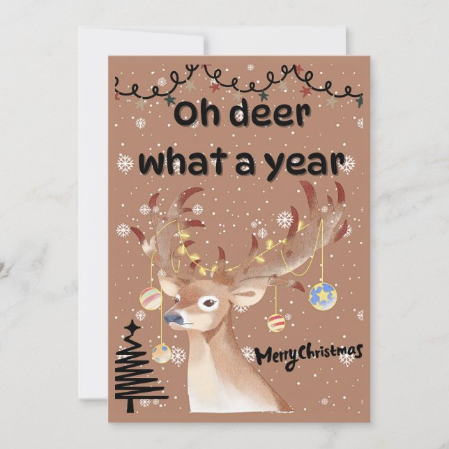 Oh deer what a year  holiday card (Front)