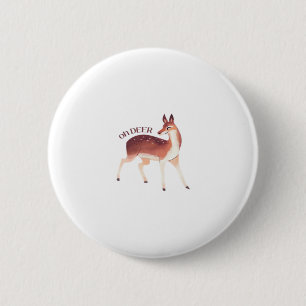 Oh Deer Whimsical Creative Design 2 Inch Round Button