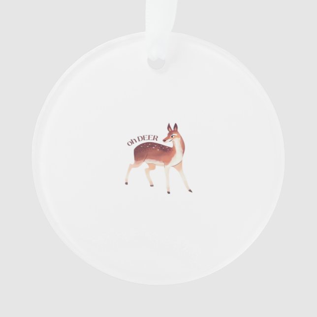 Oh Deer Whimsical Creative Design Acrylic Ornament (devant)
