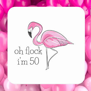 “Oh Flock I’m 50” Pink Flamingo Birthday Square Paper Coaster