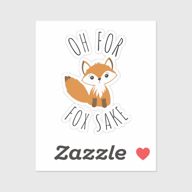 Oh for Fox Sake (Sheet)