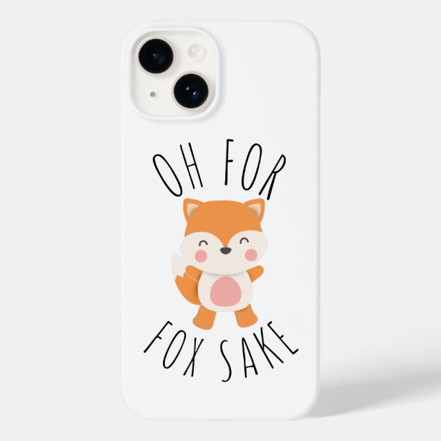 Oh for Fox Sake Case-Mate iPhone Case (Back)