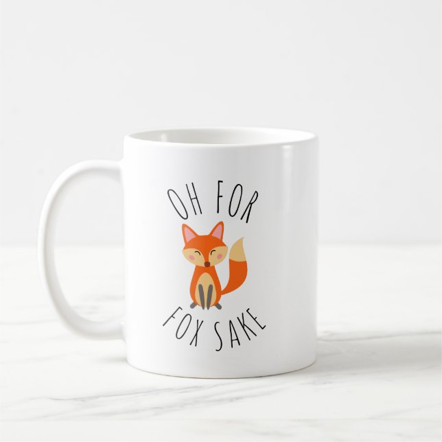 Oh for Fox Sake Coffee Mug (Left)