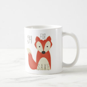 Oh! For Fox Sake Coffee Mug