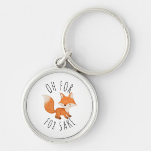 Oh for Fox Sake Keychain