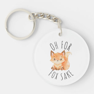 Oh for Fox Sake Keychain