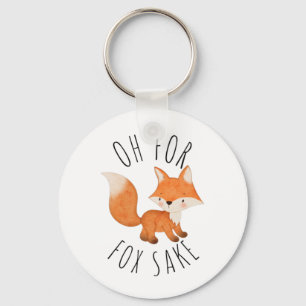 Oh for Fox Sake Keychain