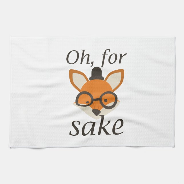 Oh, For Fox Sake Kitchen Towel (Horizontal)
